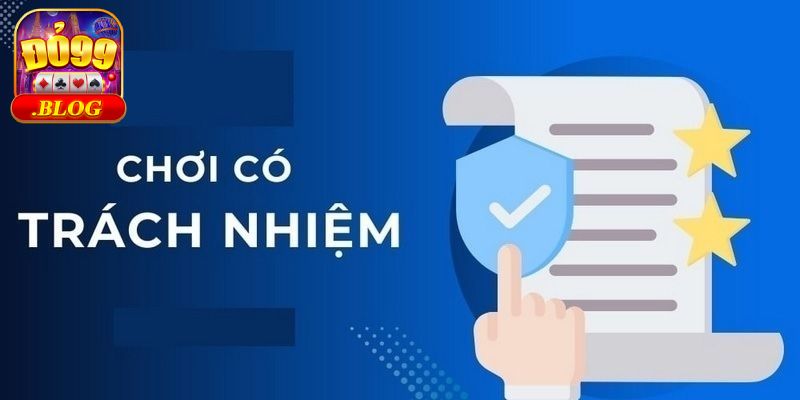 Chơi có trách nhiệm